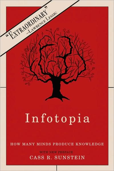 Cass R. Sunstein - Infotopia, How many minds produce knowledge